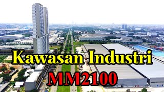 Kawasan Industri MM2100 Cikarang Bekasi | Drone View