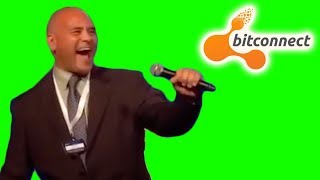 Bitconnect Carlos Green Screen (BITCONNEEEEEEEEEEEECT Scam Meme)