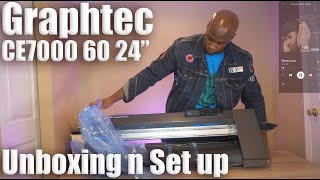 Graphtec CE7000 60 24” Unboxing and Assembly