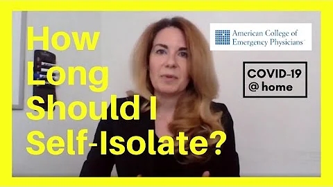 COVID-19: How Long To Stay Isolated Dr. Susan Wilc...