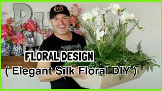 DIY Elegant Silk Floral Arrangement! EASY!/  Ramon At Home Floral Design For Beginners