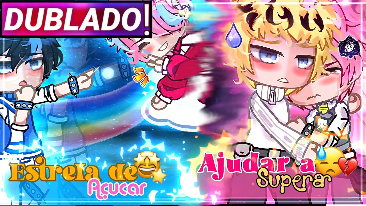 || Estrela De Açúcar || Mini-Filme Yaoi/bl Gacha Club [Dublado]