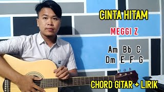 Chord Gitar - Cinta Hitam - Meggi Z | Tutorial Gitar - By Basri Regar