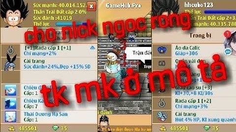 Cho nick ngoc rong VIP (tk mk ở mô tả)