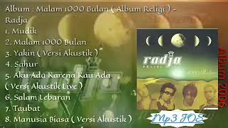 Radja : Malam 1000 Bulan ( Religi )#Full Album