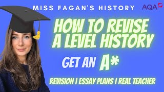 How do I revise A Level History? GET AN A* WITH THESE TIPS.