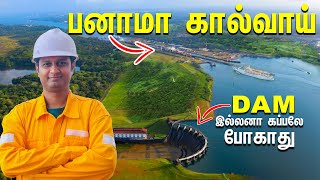 பனாமா கால்வாய் இந்த viewல பாத்திருக்கமாட்டிங்க | Panama Canal Unforgettable Journey | Sailor Maruthi