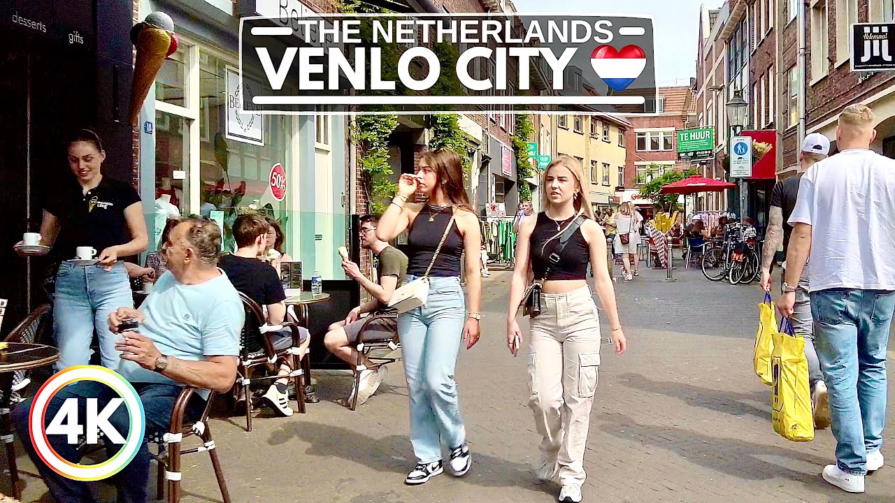 Venlo City in The Netherlands is Amazing! May 2023 Update, 4K 60FPS