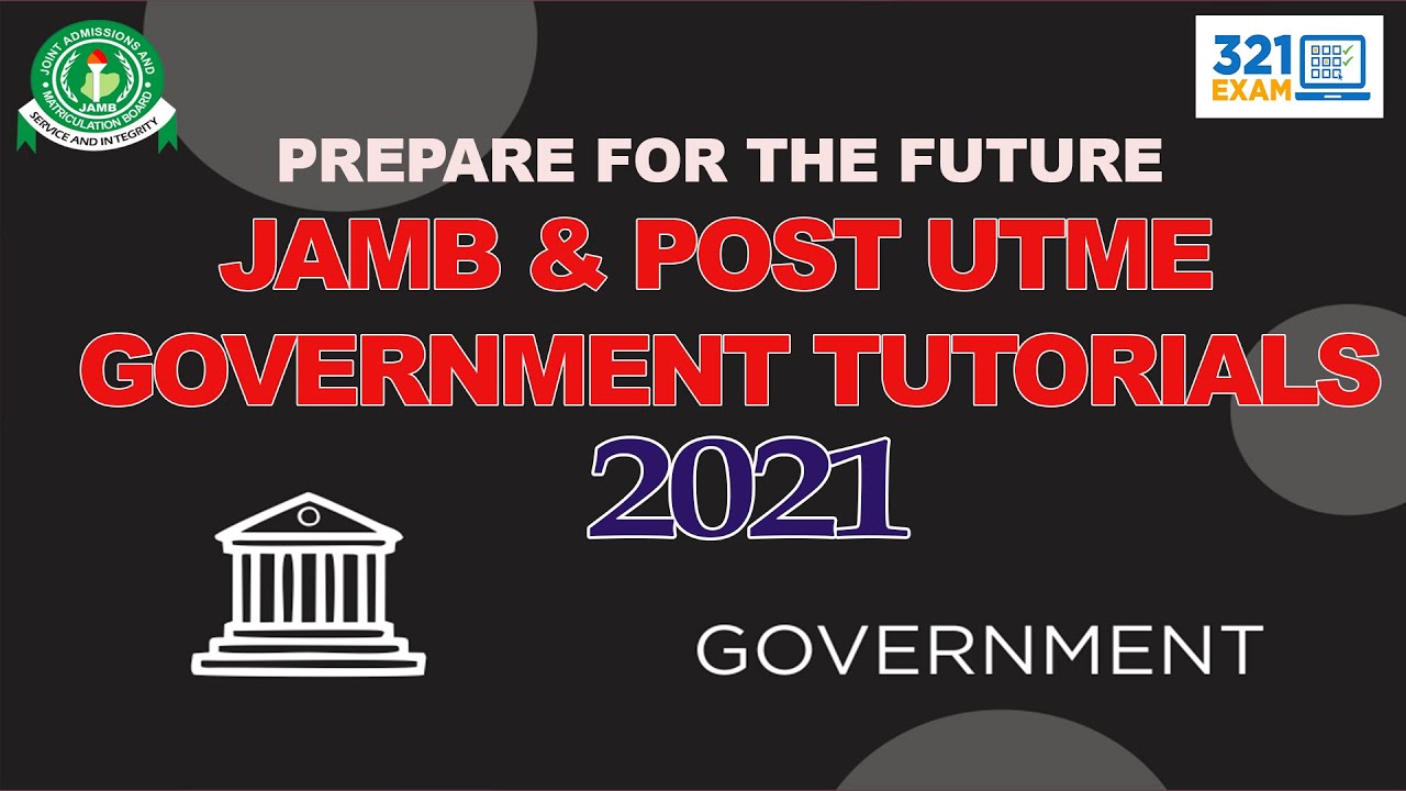 Government JAMB UTME Tutorial 😀| Topic: System of Government | JAMB and ...