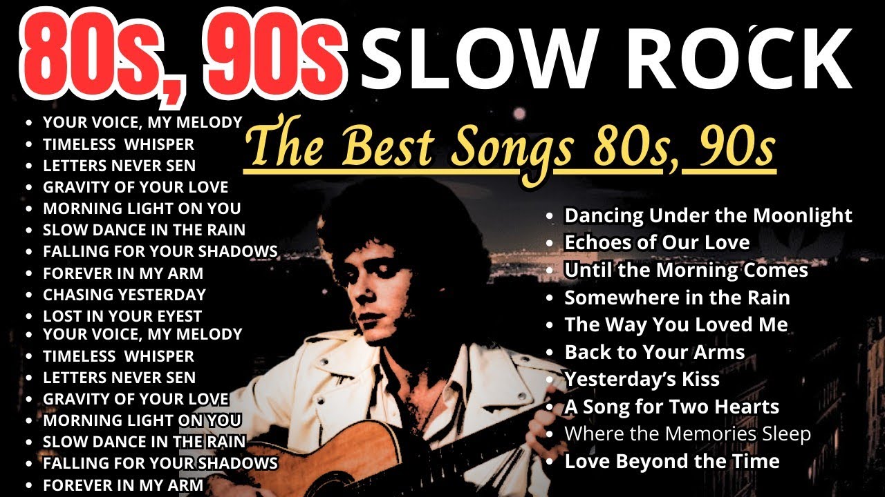 Classic 80s 90s Slow Rock Hits ❤️ Legendary Love Songs Full of Memories & Nostalgia