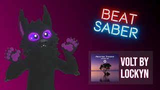 Beat Saber || Volt by Lockyn || Liv Fullbody
