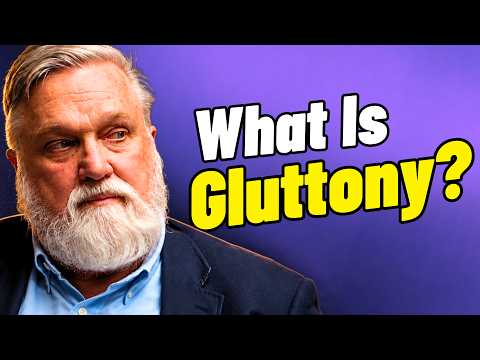 A Pastoral Perspective on Gluttony | Doug Wilson
