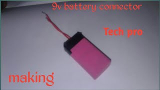 How to make connector for 9v battery tamil