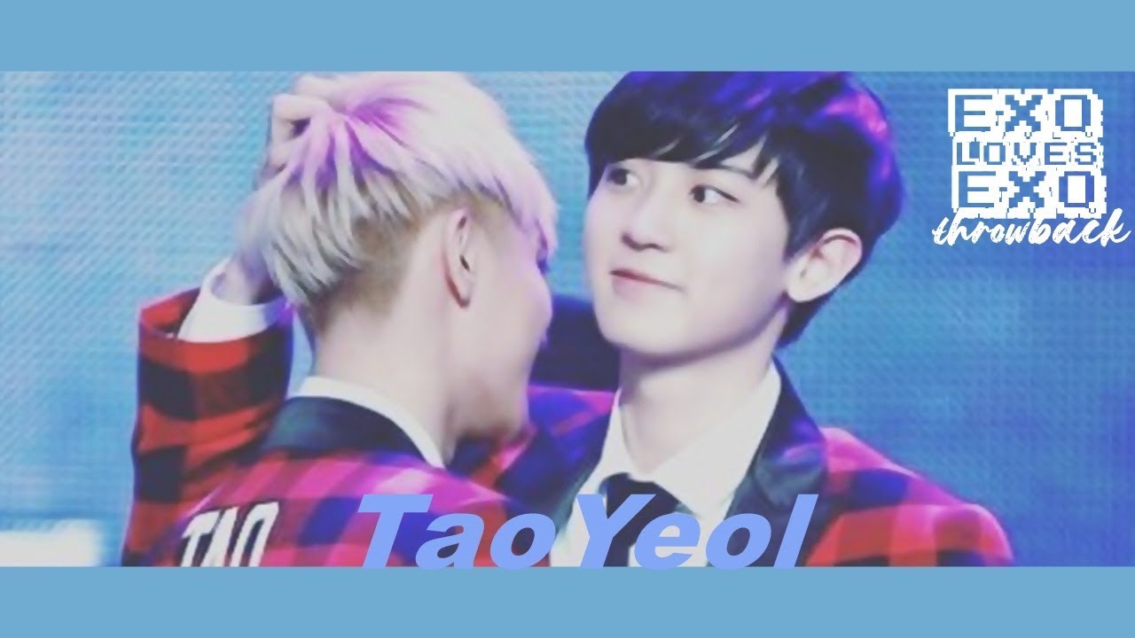EXO LOVES EXO: TaoYeol /Throwback/