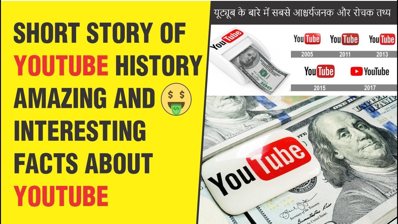 Most Amazing and interesting Facts about YouTube, Short History of