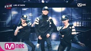 hit the stage line up show introducing korea best dancing stars x dance crew 20160727 ep 01