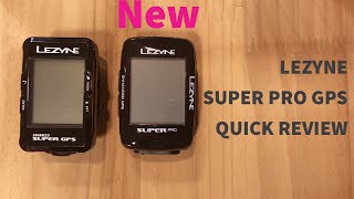 LEZYNE新型サイクルコンピューター「Super Pro GPS」クイックレビュー