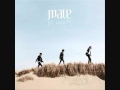 Mate (메이트) - 하늘을 날아