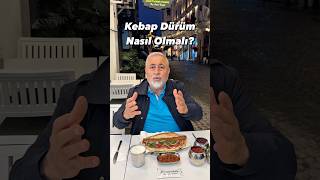 Kebap Dürüm Nasıl Olmalı? Açık Mı Yoksa Kapalı Mı?