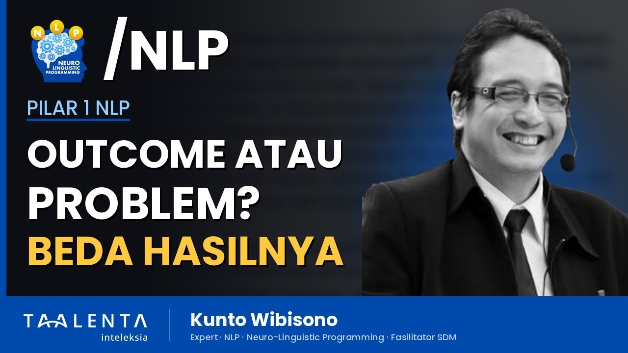 Apa Bedanya Pendekatan Outcome dan Problem dalam NLP