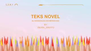 HOPESMA: TEKS NOVEL DAN TEKS CERPEN (Part 2) Kebahasaan dan Merancang