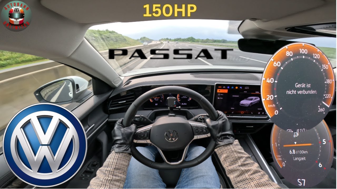 VW Passat B9 || 150HP || TOP SPEED on german Autobahn
