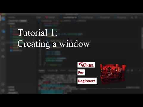 Opening a window - Vulkan Game Engine Tutorial 01