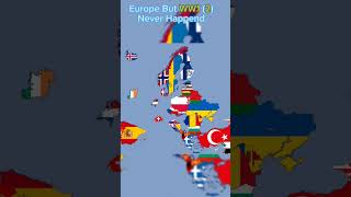 europe but ww1 (2) never happend #funny #geography #map #europe #sea