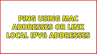 Celebrity ping using mac addresses or link local ipv6 addresses (2 Solutions!!) Profile