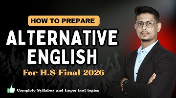 Alternative English Class 12 | Syllabus | Important Topics | How to prepare for H.S Final 2026