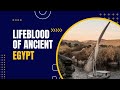 The Nile River: Unveiling the Lifeblood of Ancient Egypt