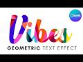 Geometric text effect  canva tutorial