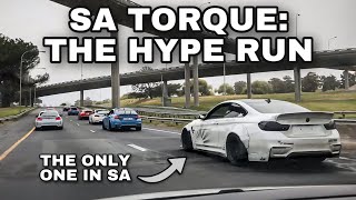 SA Torque: The Hype Run | Ft. The ONLY Liberty Walk BMW M4 In SA