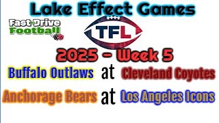 2025 TFL Week 5 Doubleheader - Al Wilson's Fast Drive Football