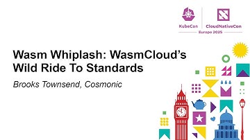Wasm Whiplash: WasmCloud