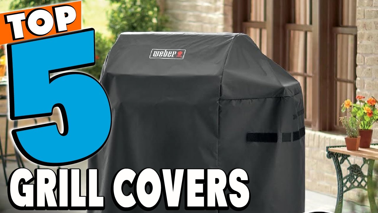 Best Grill Covers Reviews in 2024 Best Budget Grill Cover (Buying