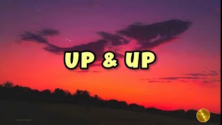 Lirik Lagu Up and Up Coldplay || Up\u0026Up Coldplay (Lyrics)