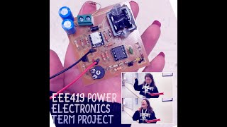 EEE 419 Term Project: High-Efficiency Isolated DC-DC Flyback Converter