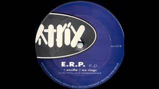 E.R.P. - Ice Rings (E.P. - Matrix/1996)