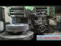 Hard Material ।। Fast Cutting ।। Heavy  Duty ।।  VTL Machine