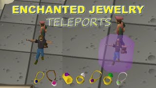 Osrs  Enchanted Jewelry Teleports Explained
