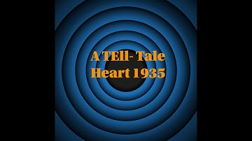 1934 A Tell-Tale Heart - One Flick at a Time
