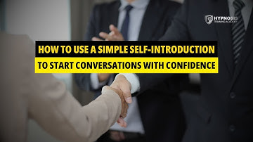 How to Use a Simple Self-Introduction to Start Conversations with Confidence