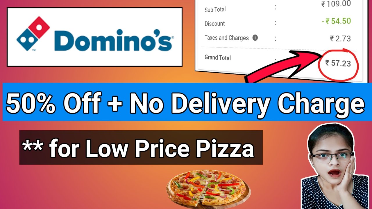 50 Discount + No Delivery Charge Domino's Pizza Offers for today l