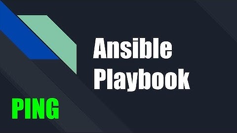 Ansible tutorials | How to PING using Ansible Playbook