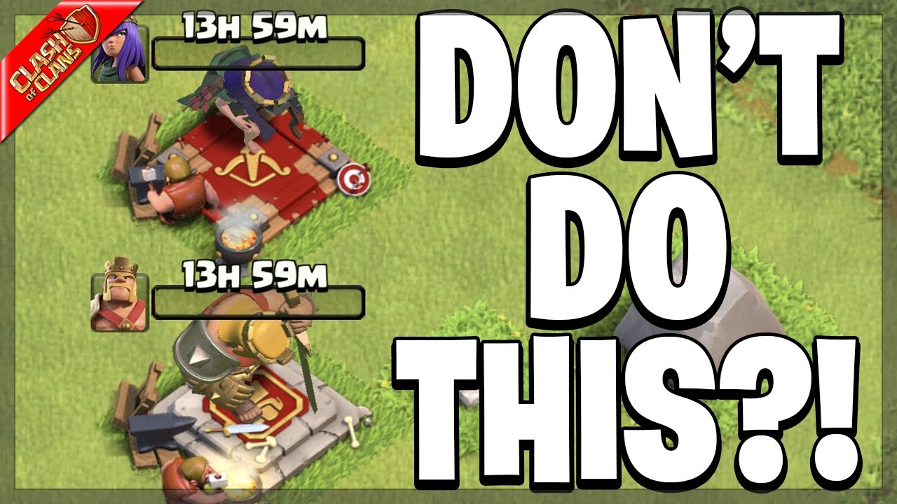 Don T Upgrade Your Heroes You Ll Regret It Clash Of Clans Youtube Don T Upgrade Your Heroes You Ll Regret It Clash Of Clans Youtube