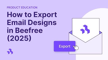 How to Export Emails in Beefree (Complete Guide for 2025)