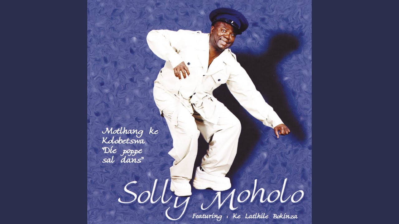 Mothang Ke Kolobetswa "Die Poppe Sal Dans"