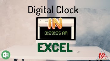 Create a Digital Clock in EXCEL