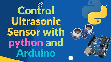 Control your HC-SR04 Ultrasonic sensor using python and arduino || PyMata || Arduino||